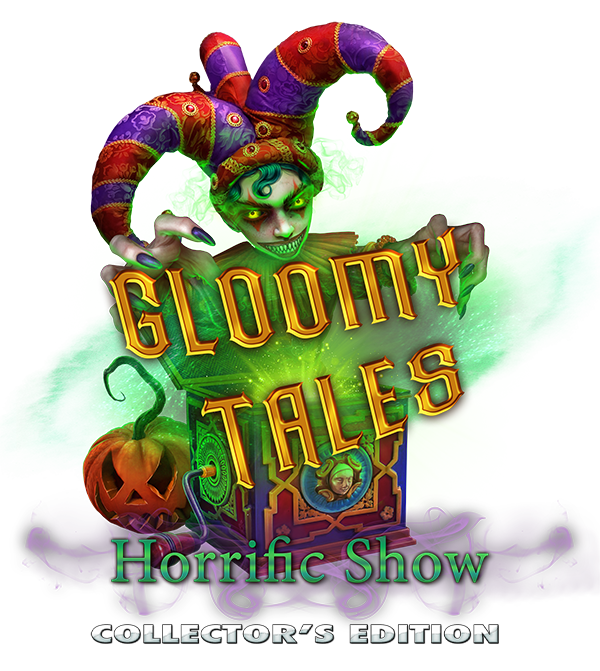 Gloomy Tales: Horrific Show Collector's Edition