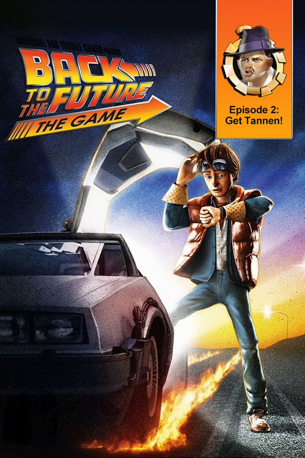 Back to the Future: Ep 2 - Get Tannen!