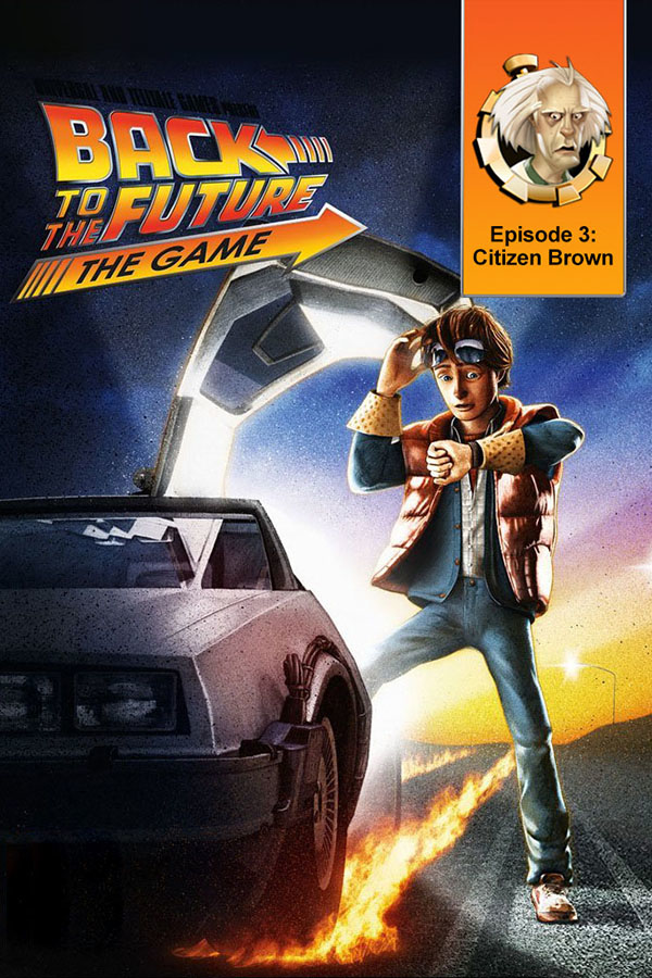 Back to the Future: Ep 3 - Citizen Brown
