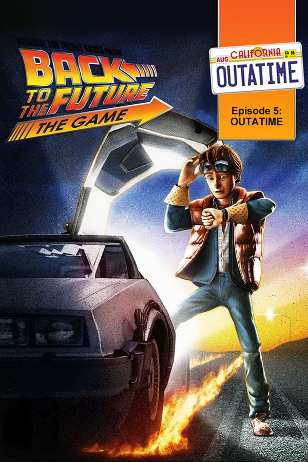 Back to the Future: Ep 5 - OUTATIME