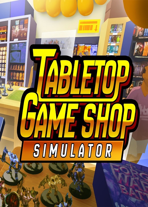 Tabletop Game Shop Simulator