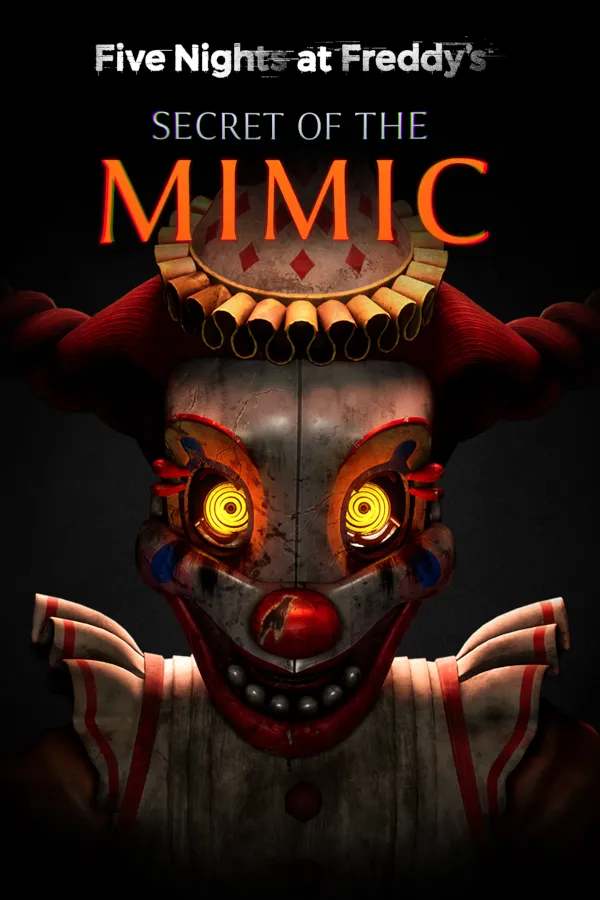 Five Night at Freddy: Secret of the Mimic