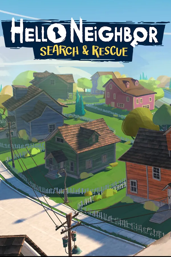 Hello Neighbor: Search and Rescue