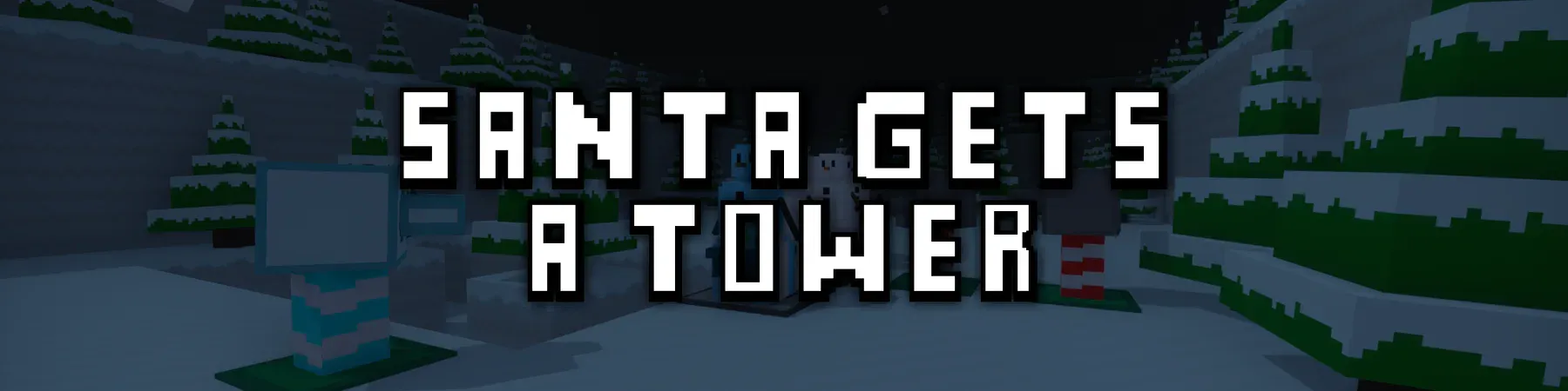 Santa Gets A Tower