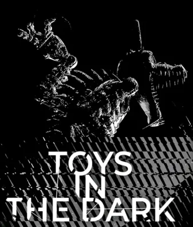 Toys in the Dark: Rebirth