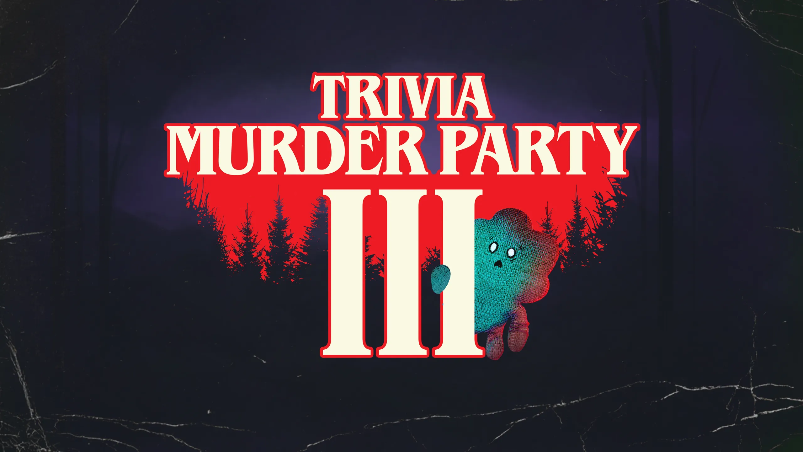 Trivia Murder Party 3